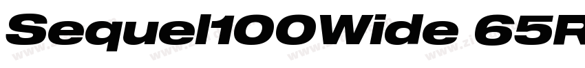 Sequel100Wide 65Roun字体转换 Sequel100Wide 65Roun字体转换